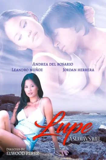 18+Lupe A Seamans Wife (2003) UNRATED Hollywood Full Movie HDRip | 1080p | 720p | 480p | ESubs