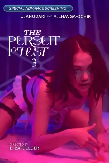 18+The Pursuit of Lust 3 (2025) UNRATED Hollywood Full Movie HDRip | 1080p | 720p | 480p | ESubs