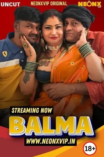 Balma (2025) NeonX Hindi Hot Short Film HDRip | 1080p | 720p | 480p