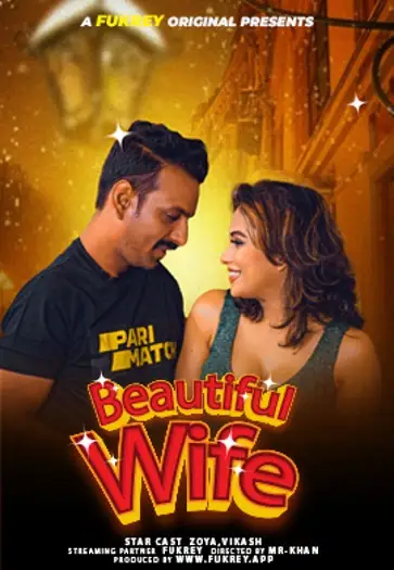 Beautiful Wife (2024) Fukrey Originals Hindi Hot Short Film HDRip | 1080p | 720p | 480p