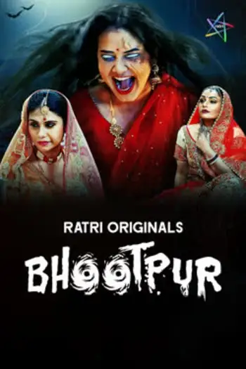 Bhootpur (2025) UNRATED Ratri Hindi S01E01T04 Hot Series HDRip | 1080p | 720p | 480p