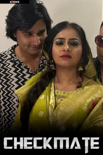 Checkmate (2024) UNRATED ShowX Originals Hindi Hot Short Film HDRip | 1080p | 720p | 480p