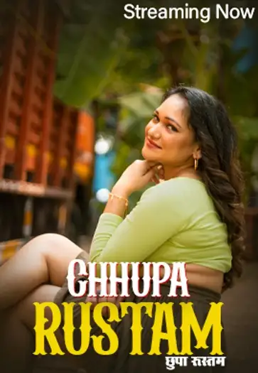 Chhupa Rustam (2024) Nazar Originals Hindi S01E01T03 Hot Series HDRip | 1080p | 720p | 480p