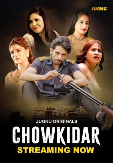 Chowkidaar (2024) Hindi Jugnu S01E01T03 Hot Series HDRip | 1080p | 720p | 480p