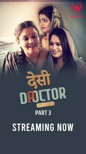 Desi Doctor (2024) MakhanApp Hindi S01 Ep5 6 Hot Web Series HDRip | 1080p | 720p | 480p