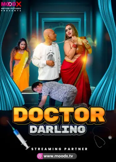 Doctor Darling (2025) MoodX Hindi Hot Short Film HDRip | 1080p | 720p | 480p