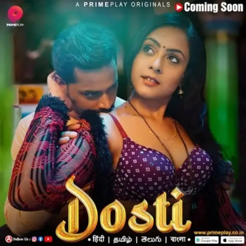 Dosti (2023) Originals Hindi S01 PrimePlay Hot Series HDRip | 1080p | 720p | 480p
