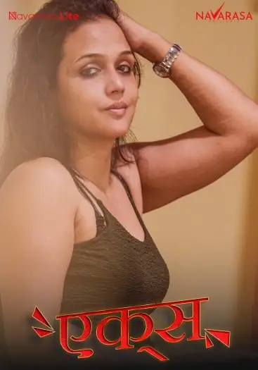 Ex Lover (2025) NavaRasa Hindi Hot Short Film HDRip | 1080p | 720p | 480p
