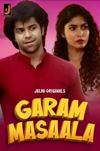 Garam Masala Part 1 (2024) UNRATED Jalva Originals Hindi S01 Hot Web Series HDRip | 1080p | 720p | 480p