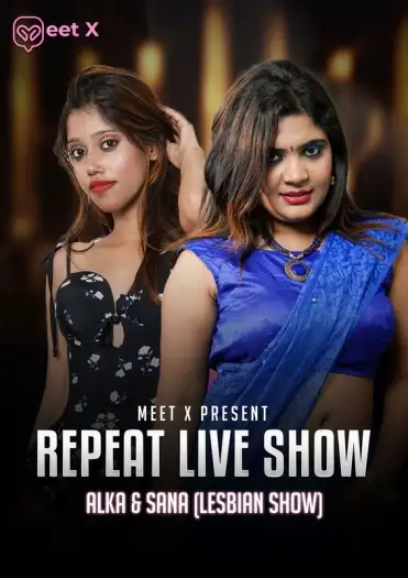 Girls Show (2024) UNRATED MeetX Originals Hindi Hot Short Film HDRip | 1080p | 720p | 480p
