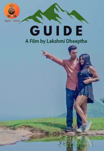 Guide (2024) Sigma Hindi S01E01 Hot Web Series HDRip | 1080p | 720p | 480p