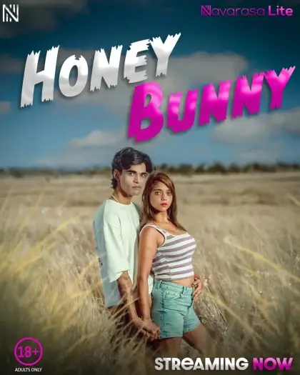 Honey Bunny (2025) UNRATED NavaRasa Hindi Hot Short Film HDRip | 1080p | 720p | 480p
