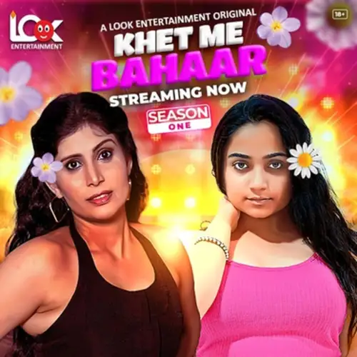 Khet Me Bahaar (2024) LookEnt Hindi S01E01T03 Hot Web Series HDRip | 1080p | 720p | 480p