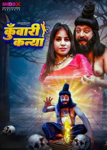 Kuwari Kanya (2024) MoodX Originals Hindi S01EP[01 02] Hot Series HDRip | 1080p | 720p | 480p