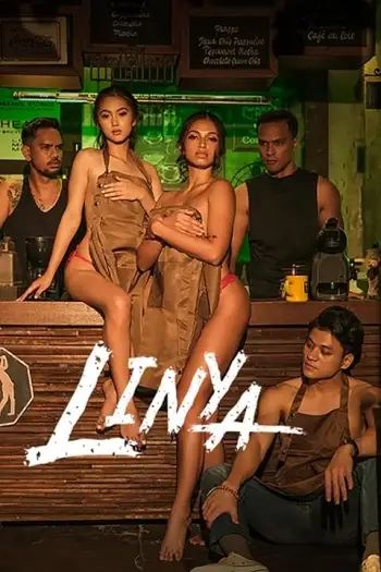Linya (2024) UNRATED Hollywood Philippines Full Movie HDRip | 1080p | 720p | 480p | ESubs