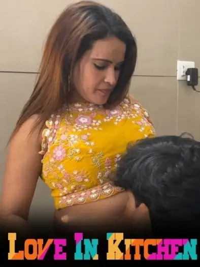 Love In Kitchen (2025) Hindi Hot Short Film HDRip | 1080p | 720p | 480p