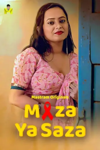 Maza Ya Saza (2025) UNRATED MasTram Hindi Hot Short Film HDRip | 1080p | 720p | 480p
