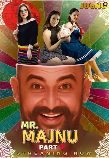 Mr. Majnu (2025) Jugnu Hindi S01E01T02 Hot Web Series HDRip | 1080p | 720p | 480p