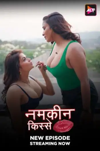 Namkeen Kisse (2025) Hindi S01 Complete Hot Web Series HDRip |1080p | 720p | 480p