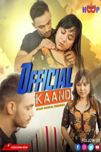 Official Kaand (2025) Hoopdigital Hindi Hot Short Film HDRip | 1080p | 720p | 480p