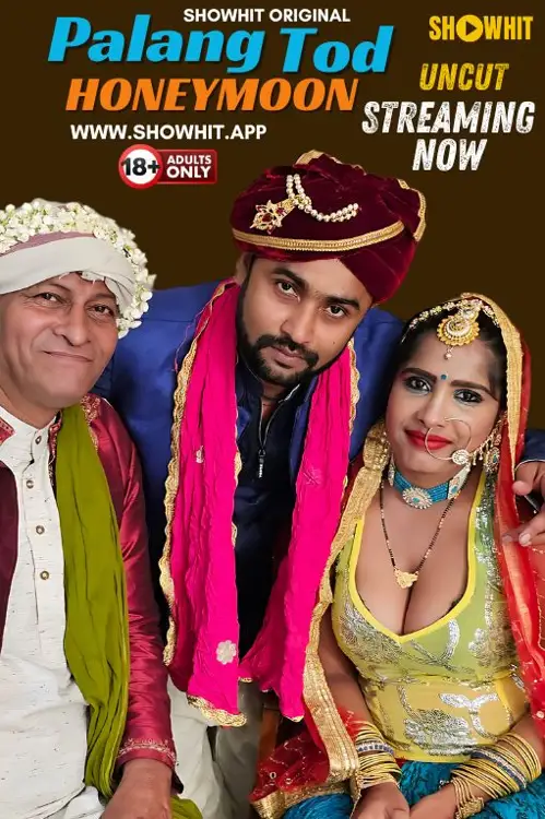 PalangTod Honeymoon (2024) ShowHit Hindi Hot Short Film HDRip | 1080p | 720p | 480p