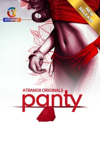 Panty (2024) Panchal Originals Hindi Hot Series HDRip | 1080p | 720p | 480p