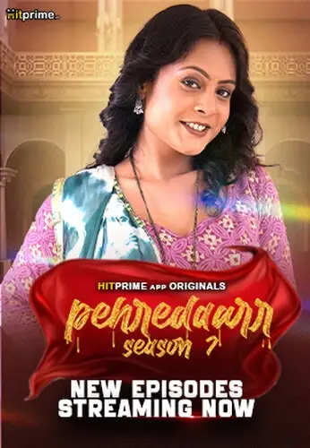 Peharedaar (2024) UNRATED HitPrime Originals Hindi S07EP[05 09] Hot Web Series HDRip | 1080p | 720p | 480p