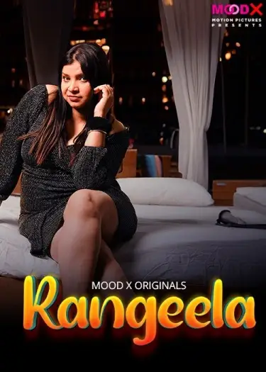 Rangeela (2024) MoodX Originals Hindi S01E01 Hot Series HDRip | 1080p | 720p | 480p