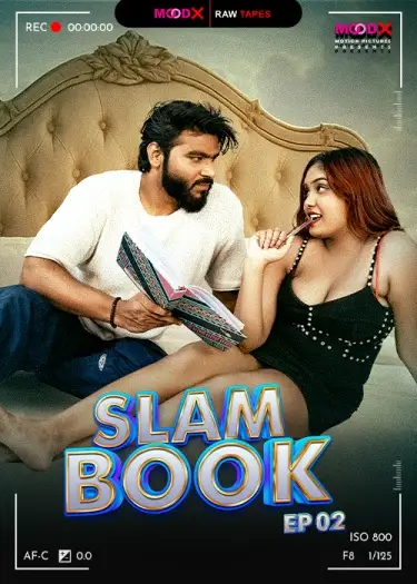 Slam Book BTS (2025) UNRATED MoodX Hindi S01E06T07 Hot Series HDRip | 1080p | 720p | 480p