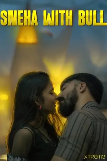 Sneha With Bull (2025) Xtreme Hindi Hot Short Film HDRip | 1080p | 720p | 480p