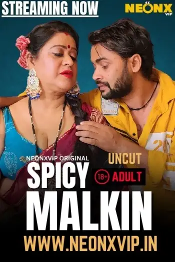 Spicy Malkin (2025) NeonX Hindi Hot Short Film HDRip | 1080p | 720p | 480p