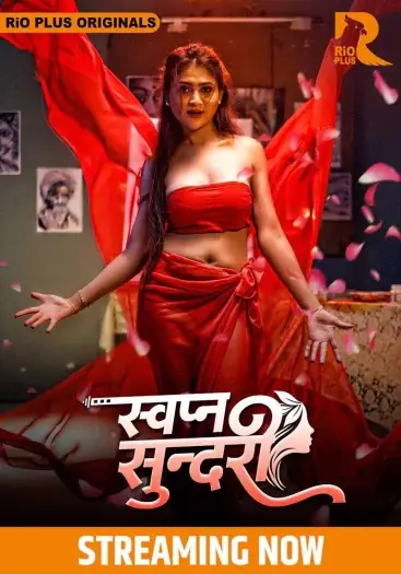 Swapna Sundariii (2025) RioPlus Hindi S01E[01 02] Hot Series HDRip | 1080p | 720p | 480p