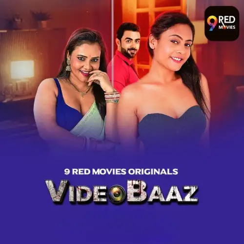 VideoBaaz (2024) 9RedMovies Hindi S01 Complete Hot Web Series HDRip | 1080p | 720p | 480p