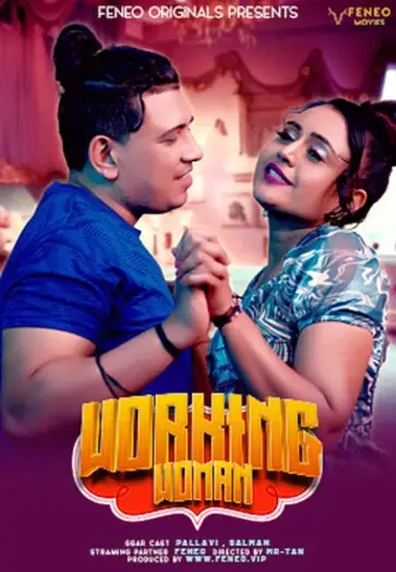 Working Woman (2025) Feneo Hindi S01E01 Hot Web Series HDRip | 1080p | 720p | 480p